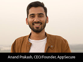 thesiliconreview-anand-prakash-ceo-founder-appsecure-2018