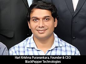 thesiliconreview-hari-krishna-puravankara-founder-ceo-blackpepper-technologies