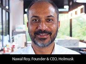 thesiliconreview-nawal-roy-founder-ceo-holmusk-2018