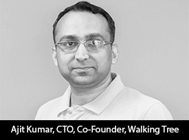 thesiliconreview-ajit-kumar-cto-co-founder-walking-tree-2017