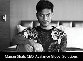 thesiliconreview-manan-shah-ceo-avalance-global-solutions-2017
