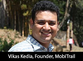 thesiliconreview-vikas-kedia-founder-mobitrail