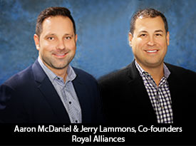 thesiliconreview-aaron-mcdaniel-jerry-lammons-cofounders-royal-alliances-2017