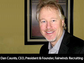 thesiliconreview-dan-counts-ceo-president-founder-fairwinds-recruiting