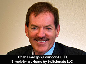 thesiliconreview-dean-finnegan-founder-ceo-simplysmart-home-by-switchmate-2018