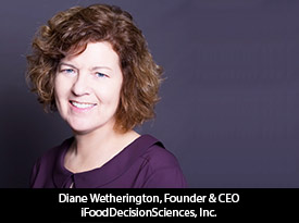 thesiliconreview-diane-wetherington-founder-ceo-ifooddecisionsciences-inc-2017