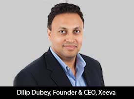 thesiliconreview-dilip-dubey-ceo-xeeva-17
