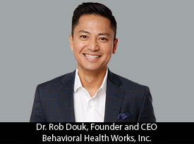 thesiliconreview-dr-rob-douk-founder-ceo-behavioral-health-works-inc-18