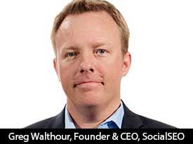 thesiliconreview-greg-walthour-ceo-socialseo-17