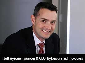 thesiliconreview-jeff-ayscue-ceo-bydesign-technologies-18