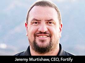 thesiliconreview-jeremy-murtishaw-ceo-fortify-17