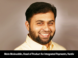 thesiliconreview-moin-moinuddin-head-of-product-for-integrated-payments-vantiv-17