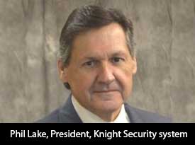 thesiliconreview-phil-lake-president-knight-security-system-17