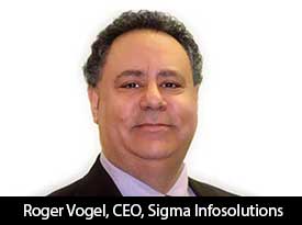 thesiliconreview-roger-vogel-ceo-sigma-infosolutions-17