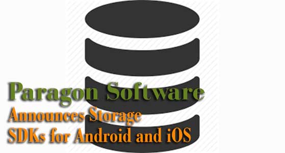 Paragon Software Announces Storage SDKs for Android and iOS