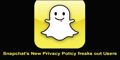 Snapchat’s New Privacy Policy freaks out Users