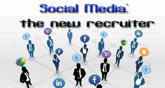 Social Media: the new recruiter