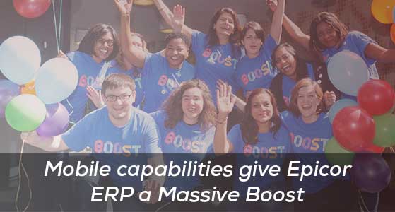 Mobile capabilities give Epicor ERP a Massive Boost
