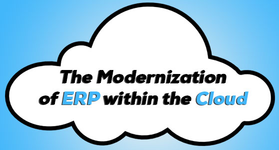 The Modernization of ERP within the Cloud
