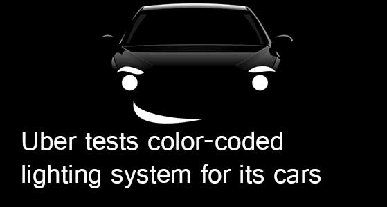 Uber tests color-coded lighting system for its cars