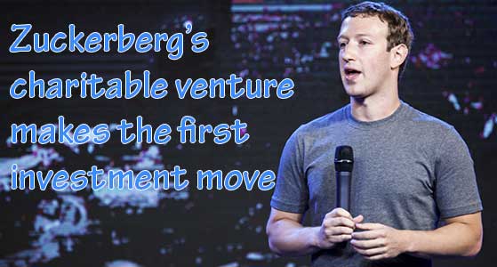 Zuckerberg’s charitable venture makes the first investment move