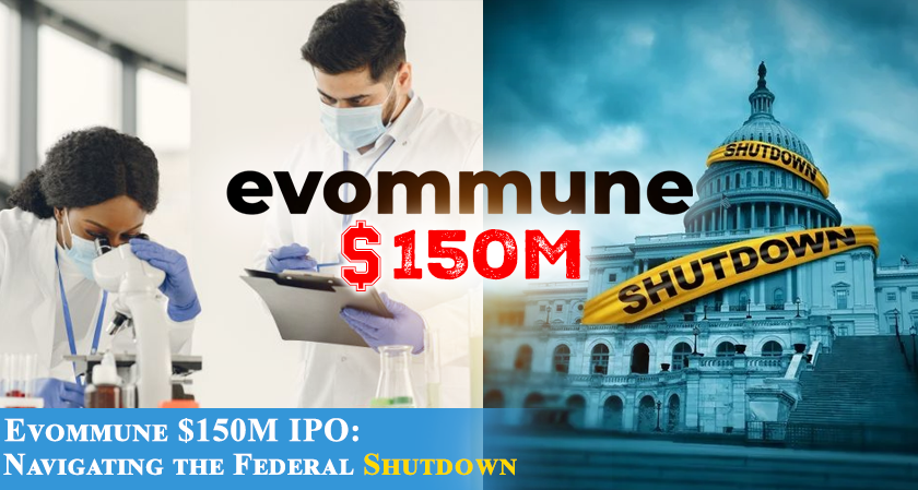 Evommune Secures $150M IPO amid Federal Shutdown