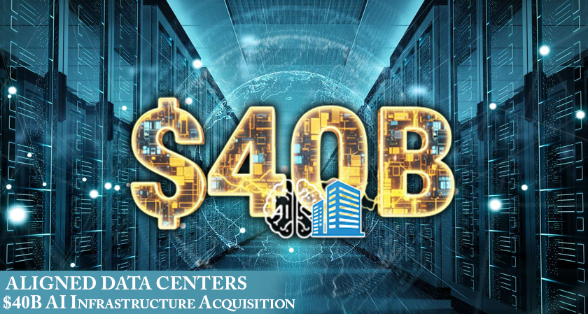 Aligned Data Centers Sold in $40B AI Infrastructure Deal