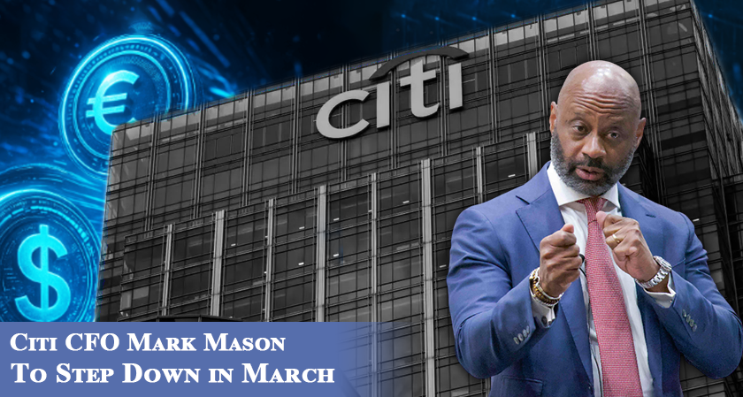 Citi CFO Mark Mason to Step Down in March