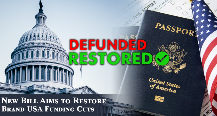 New Bill Aims to Restore Brand USA Funding Cuts