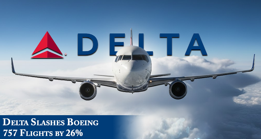 Delta Slashes Boeing 757 Flights by 26%