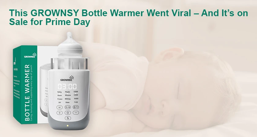 This GROWNSY Bottle Warmer Went Viral – And It’s on Sale for Prime Day