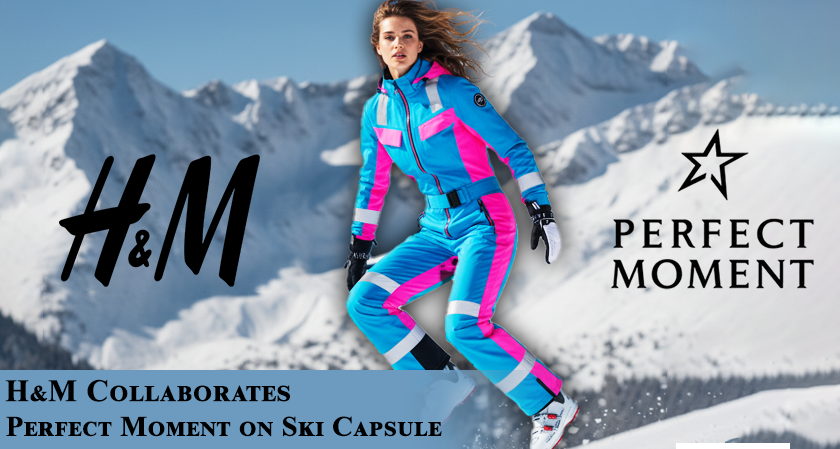 H&M Collaborates With Perfect Moment on Ski Capsule