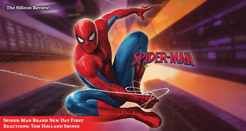 Spider-Man Brand New Day First Reactions: Tom Holland 'Never Been Better' in Grounded Sequel