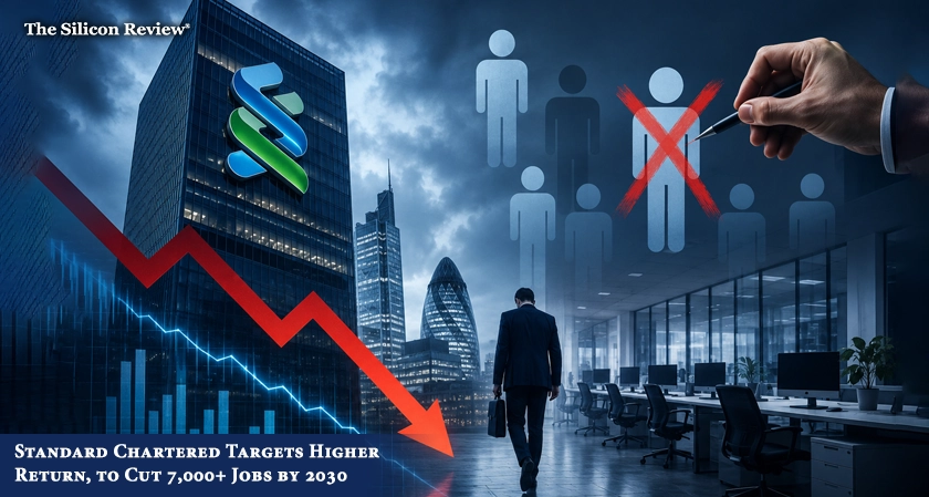 Standard Chartered Targets Higher Return, to Cut 7,000+ Jobs by 2030