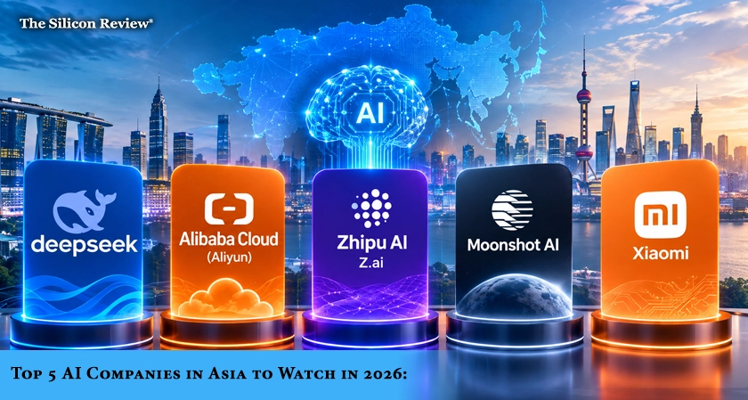 Top 5 AI Companies in Asia to Watch in 2026: The Silicon Review&rsquo;s Pick