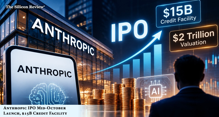 Anthropic IPO Launch Shifts Toward Mid-October $15B Credit Facility, $2 Trillion Valuation in Focus