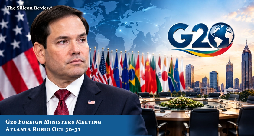 Rubio to Host G20 Foreign Ministers' Meeting in Atlanta on Oct 30-31
