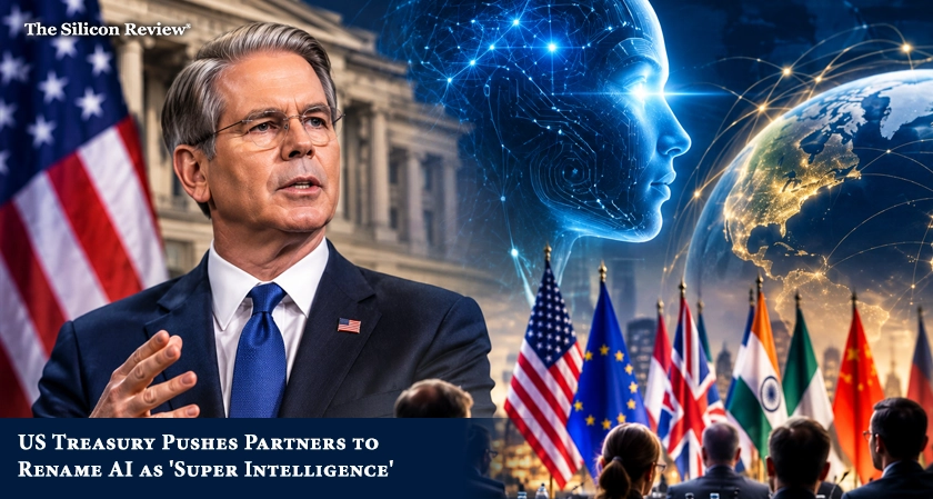 US Treasury Pushes Global Partners to Rename AI as 'Super Intelligence'