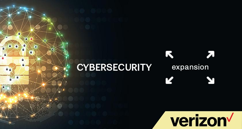 Cybersecurity Expansion: Verizon expands its Cybersecurity Services