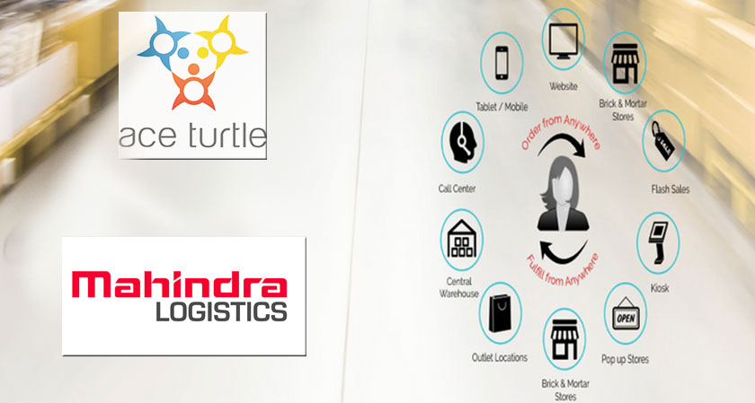 Ace Turtle Partners with Mahindra Logistics to provide Omnichannel Experience for Customers