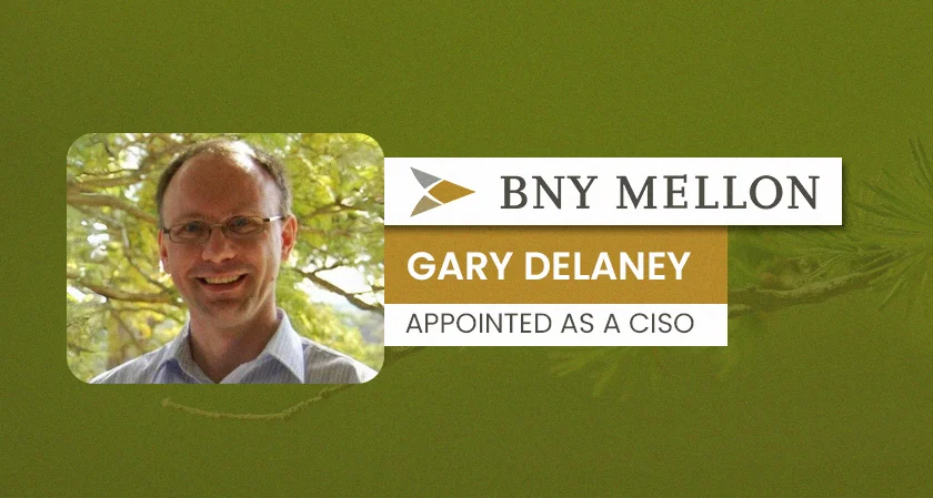 BNY Mellon Gary Delaney CISO