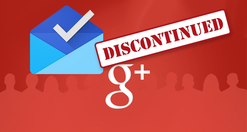 Google to Discontinue its Inbox App and Google+ By April