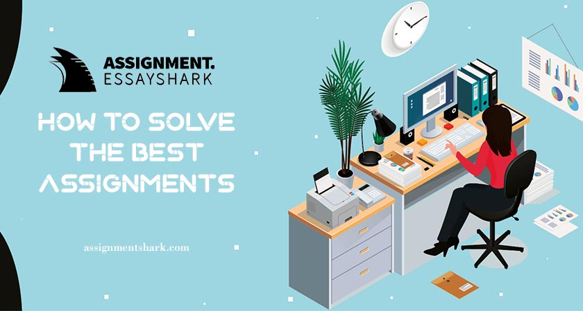 How to Solve the Best Assignments