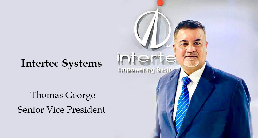 Intertec Systems appoints Thomas George as Senior Vice President