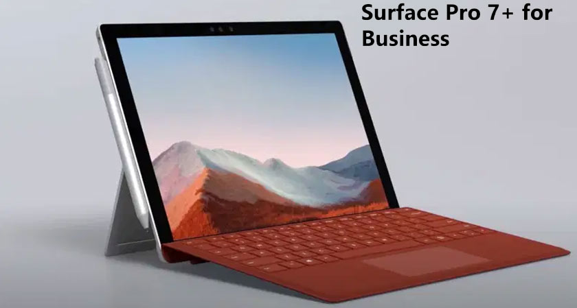 Microsoft Introduces its all new Surface Pro 7+ for Business purpose