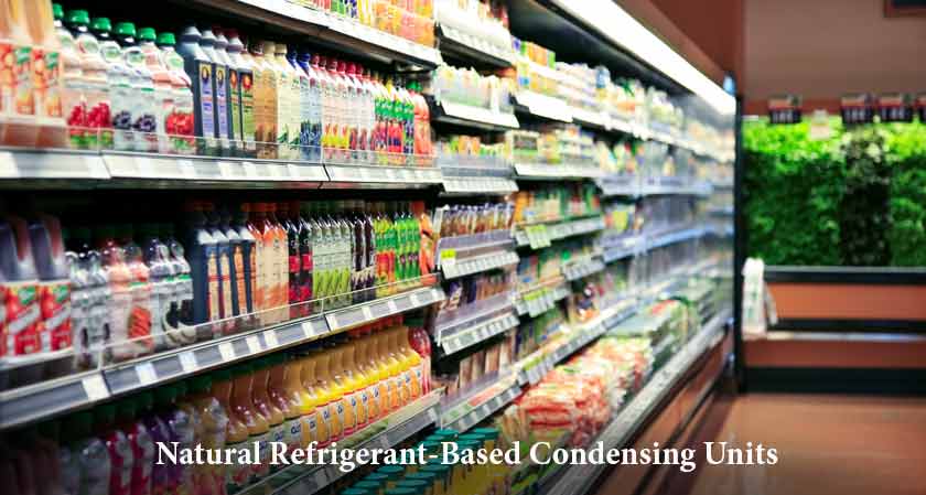 US retailers shift their focus on natural refrigerant-based condensing units