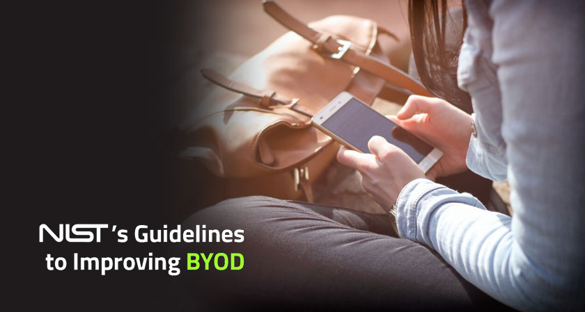 NIST drafts a new set of guidelines to BYOD organizations and businesses