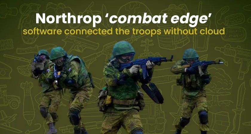 Northrop ‘combat edge’ software