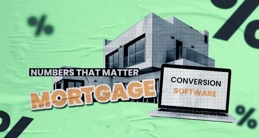 Mortgage Lead Conversion Software