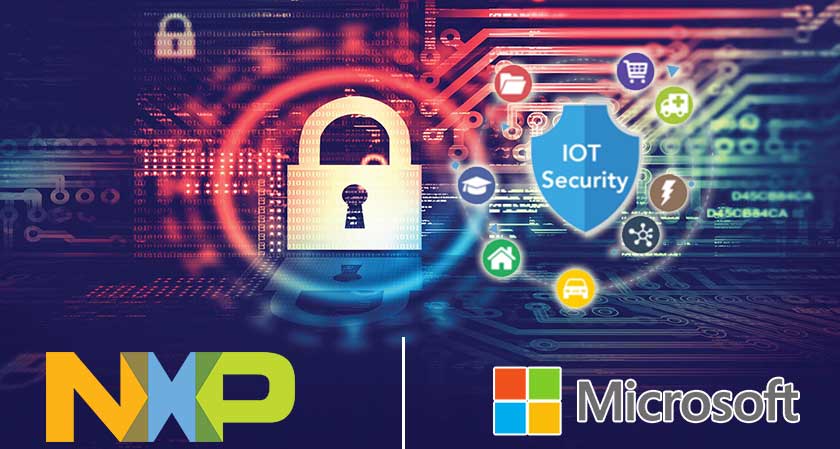 New Processor for IoT security: NXP Semiconductors and Microsoft Join Hands 